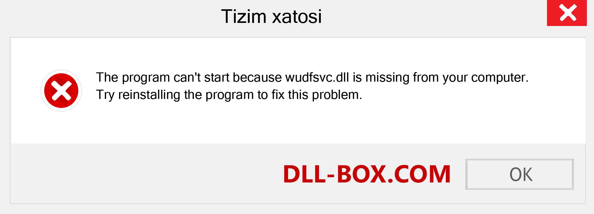 wudfsvc.dll fayli yo'qolganmi?. Windows 7, 8, 10 uchun yuklab olish - Windowsda wudfsvc dll etishmayotgan xatoni tuzating, rasmlar, rasmlar